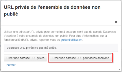 L'interface URL privée de l'ensemble de données non publié, indiquant que l'URL privée n'a pas été créée.