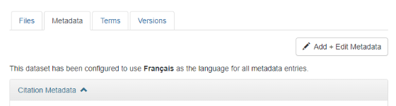 A dataset metadata record. The text at the top reads, This dataset has been configured to use Français as the language for all metadata entries.